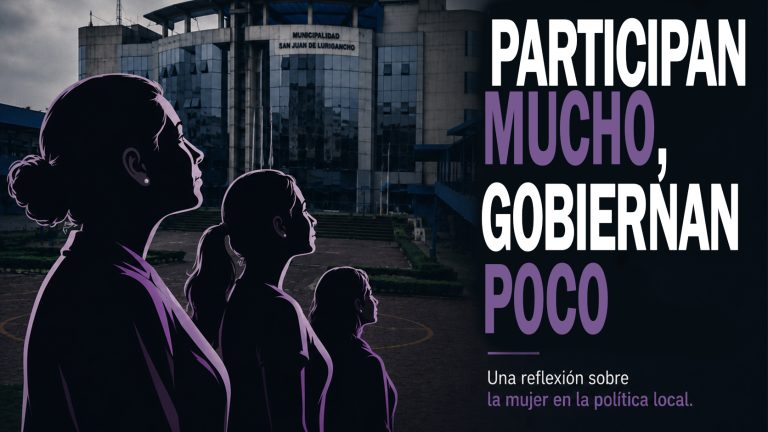 Participan mucho, gobiernan poco: una historia que se repite en San Juan de Lurigancho